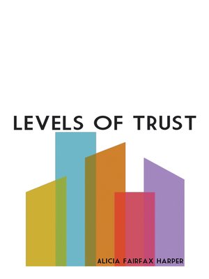 cover image of Levels of Trust